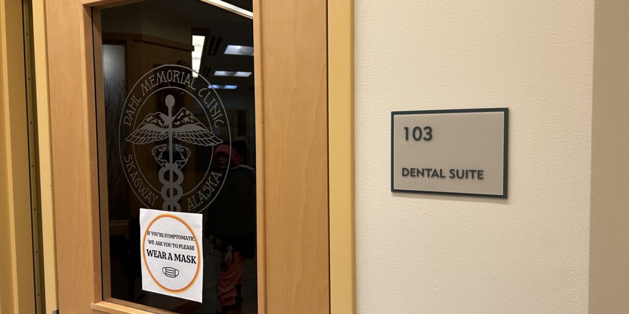 Skagway to get regular dental clinics